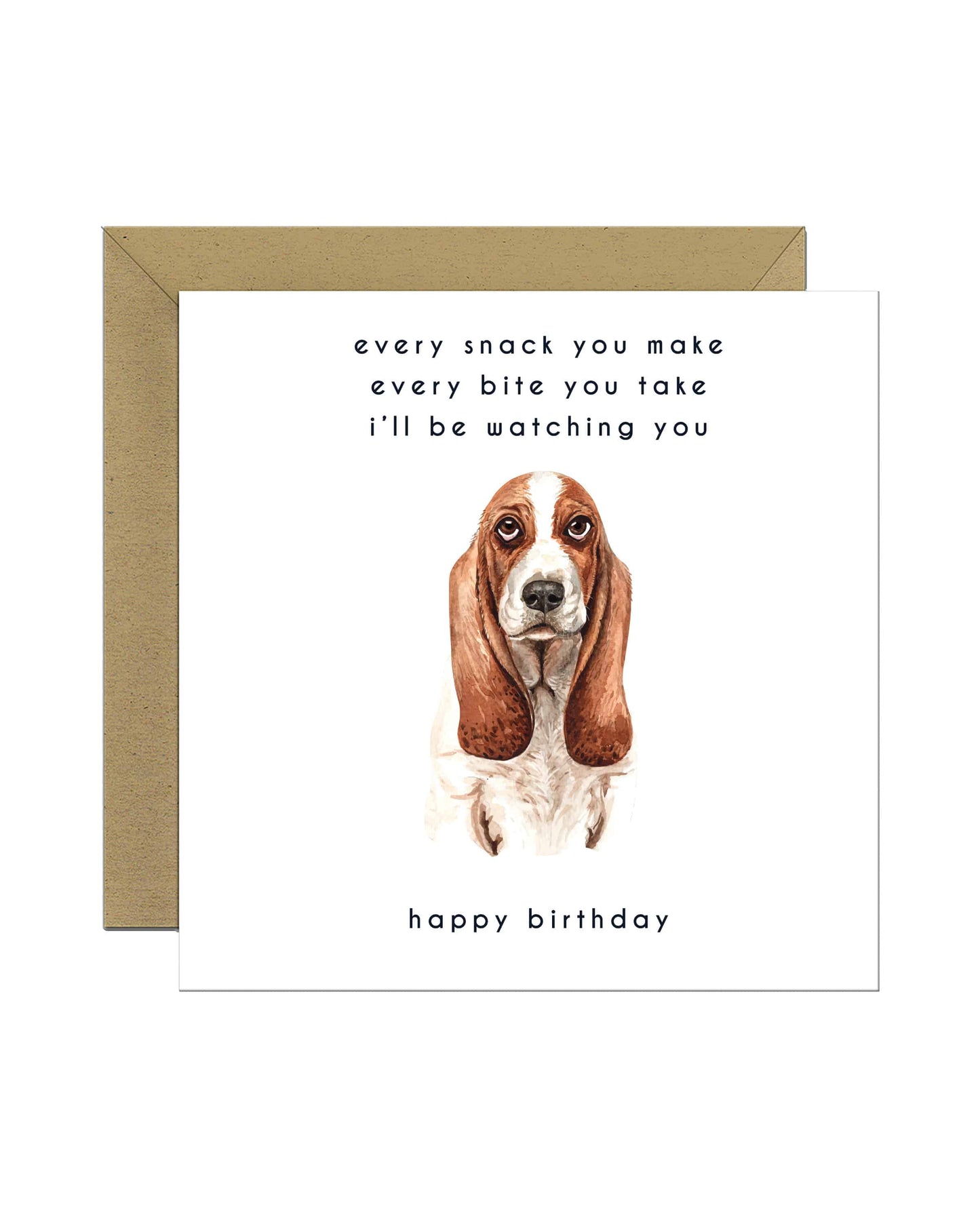 Every Bite You Take, Basset Hound Birthday Card