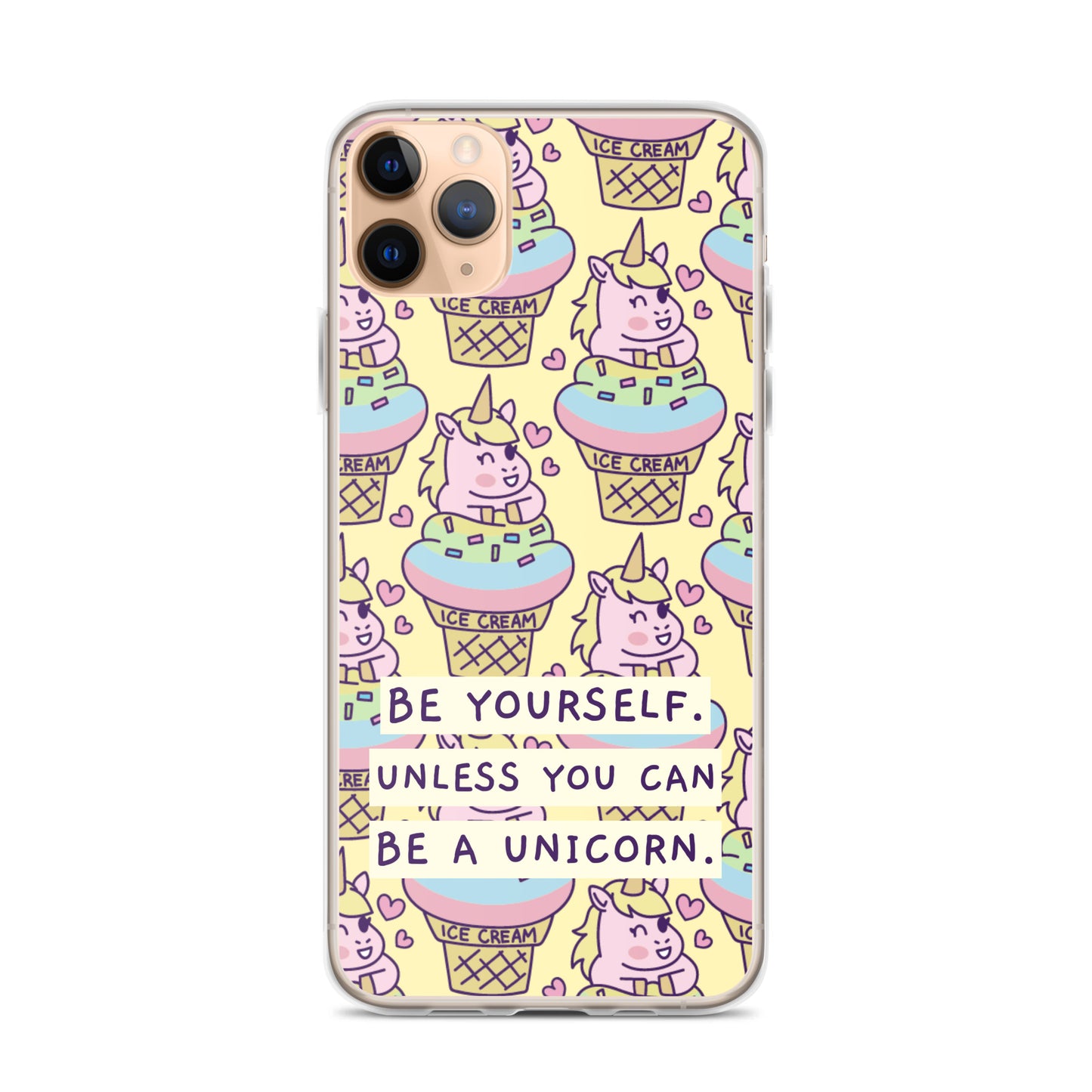 Be a Unicorn iPhone Case
