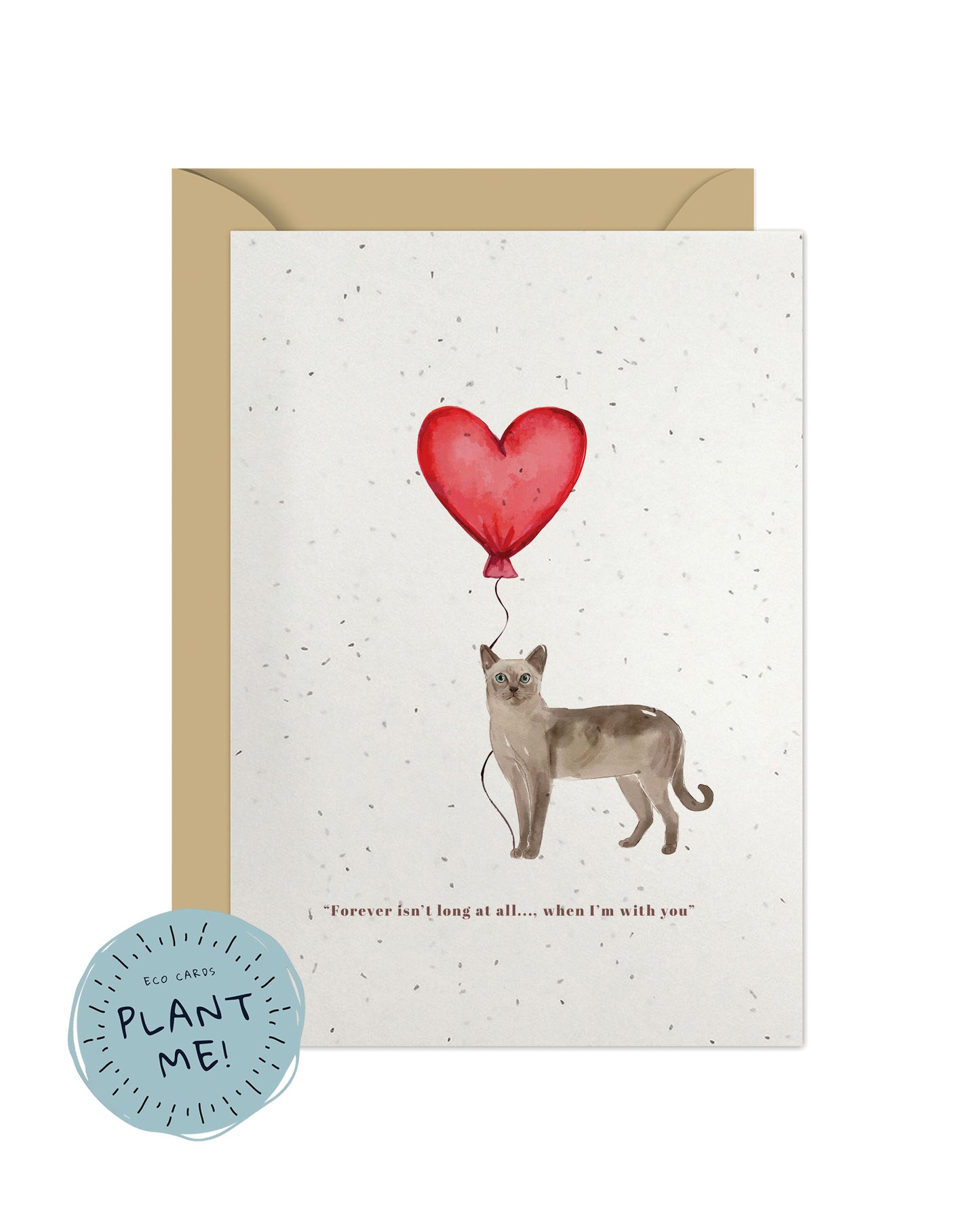 Forever isn't Long, Tonkinese Anniversary Card