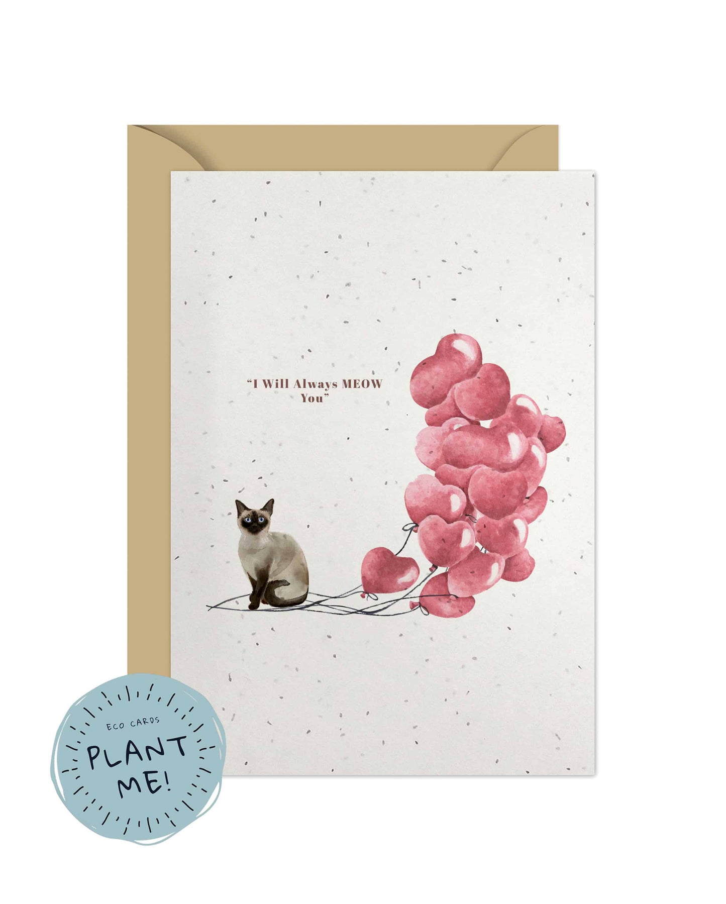 I will always MEOW You, Siamese Valentine's Card