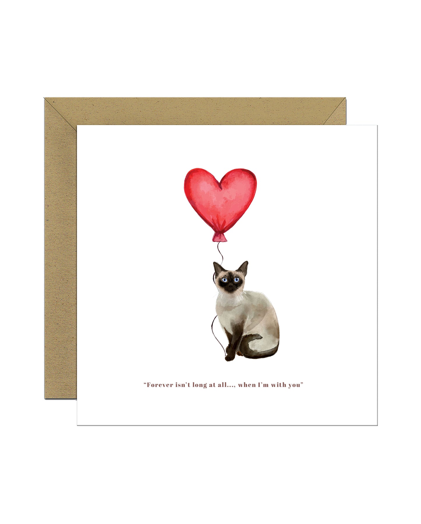 Forever isn't Long, Siamese Anniversary Card