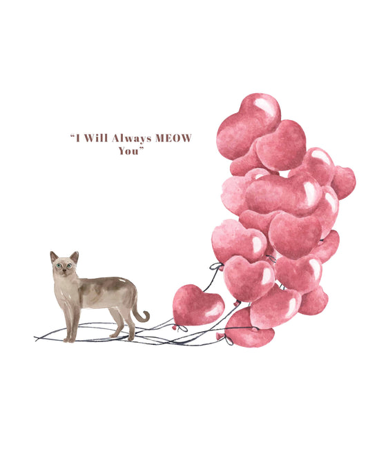 I will always MEOW You, Tonkinese Valentine's Card