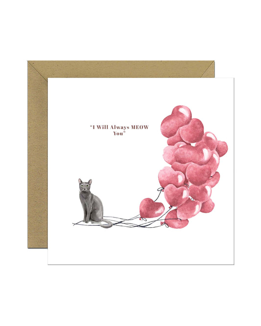 I will always MEOW You, Blue Russian Valentine's Card