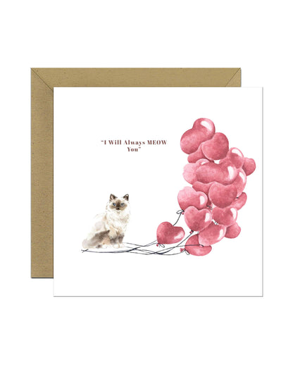 I will always MEOW You, Birman Valentine's Card