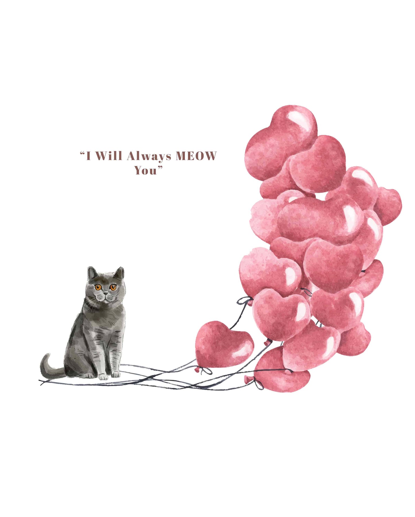 I will always MEOW You, British Shorthair Valentine's Card