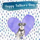 Miniature Schnauzer Dog Father's Day Card