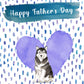 Malamute Dog Father's Day Card