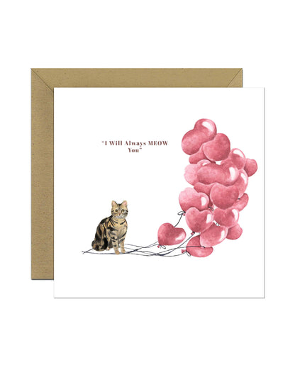 I will always MEOW You, Brown American Shorthair Valentine's Card