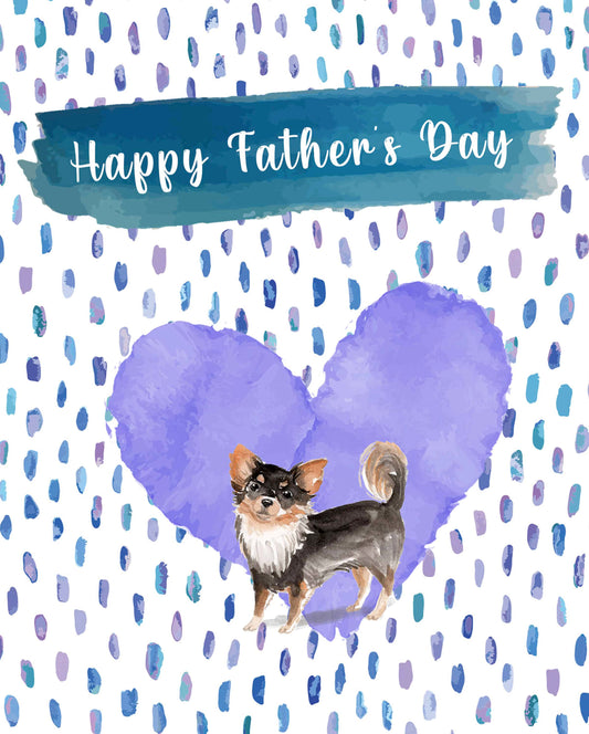 Long Haired Chihuahua Dog Father's Day Card