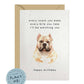 Every Bite You Take, American Bulldog Birthday Card