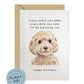 Every Bite You Take, Cockapoo Birthday Card