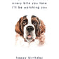 Every Bite You Take, Saint Bernard Birthday Card