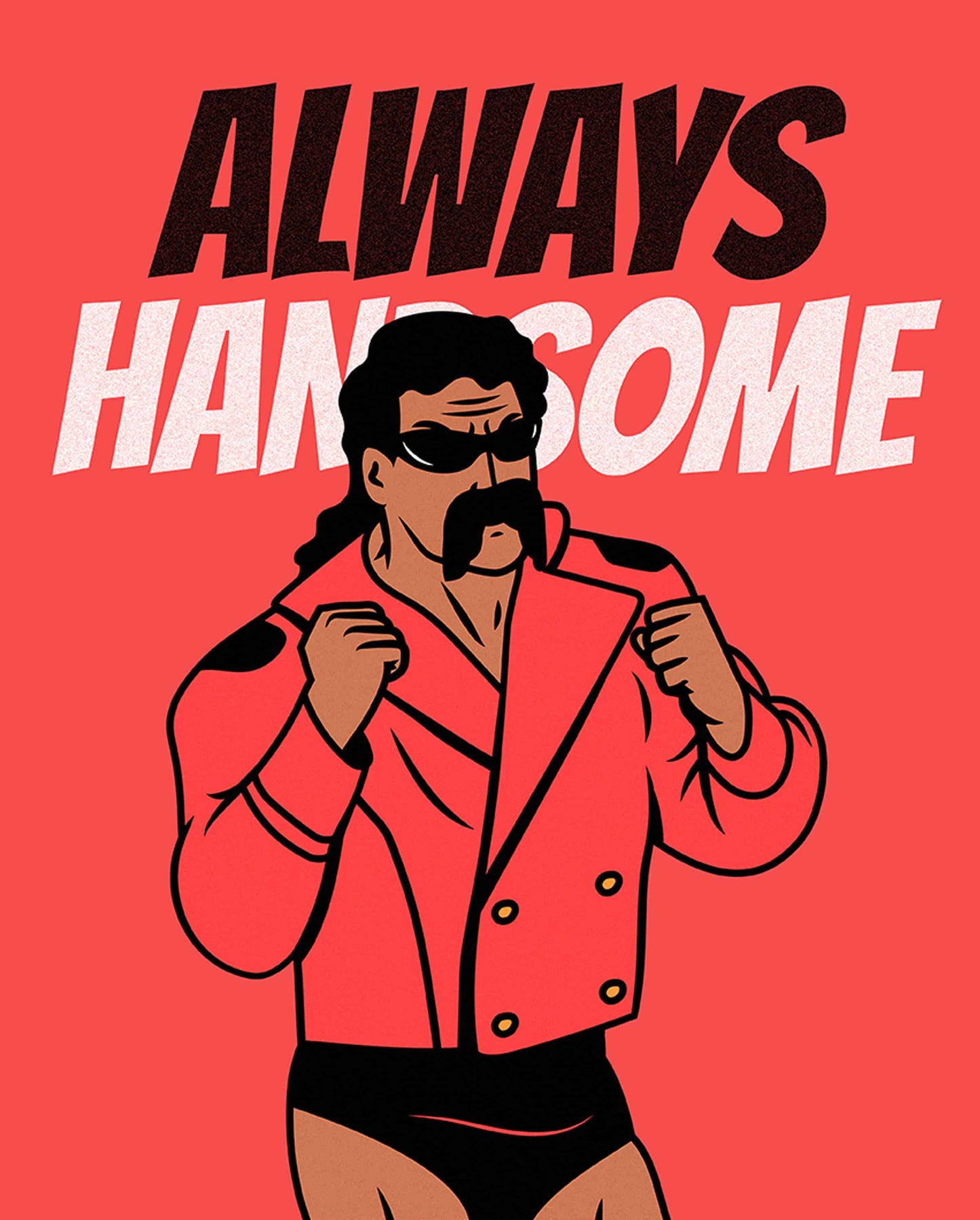 Always Handsome iPhone Case