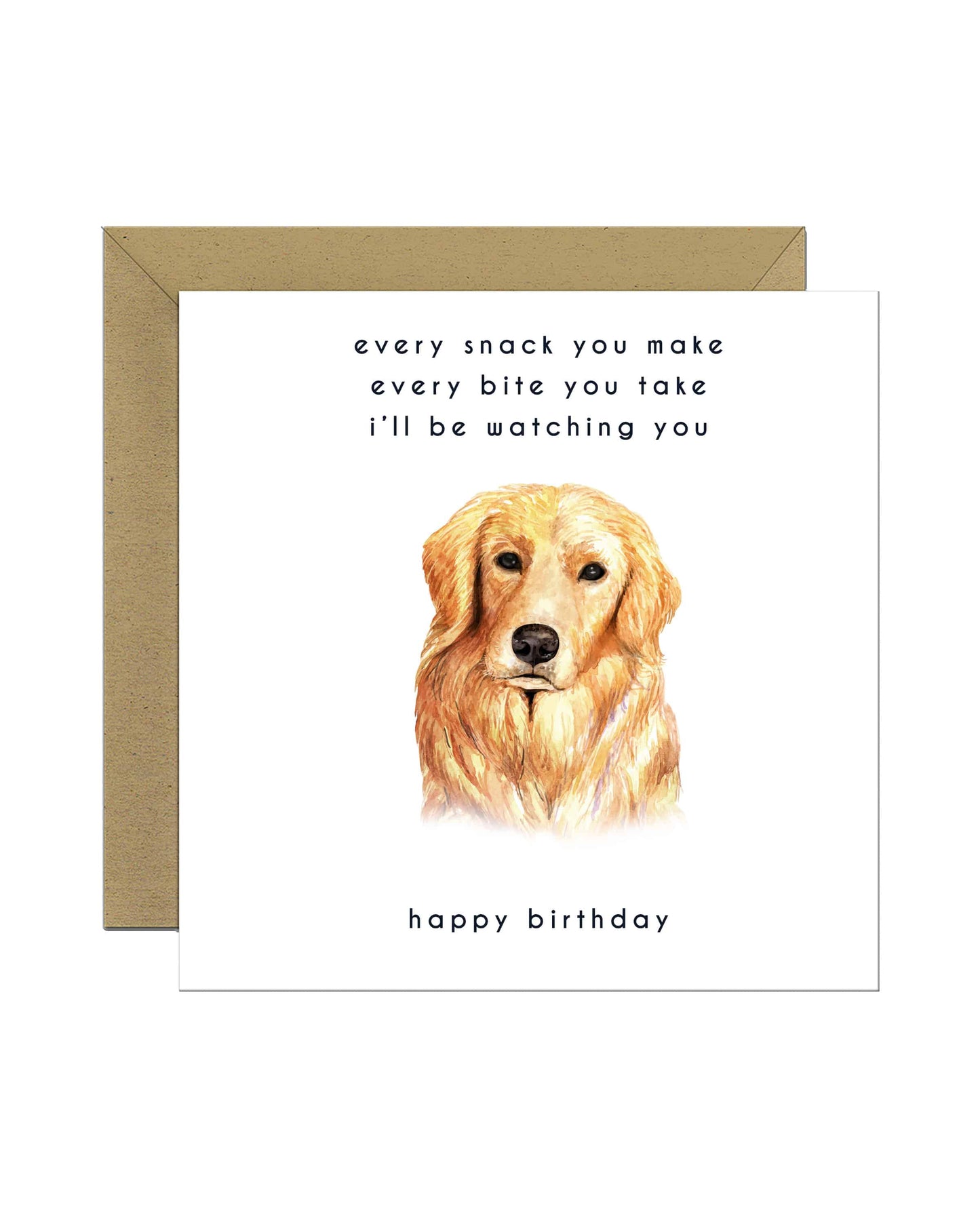 Every Bite You Take, Golden Retriever Birthday Card