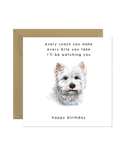 Every Bite You Take, White Terrier Birthday Card