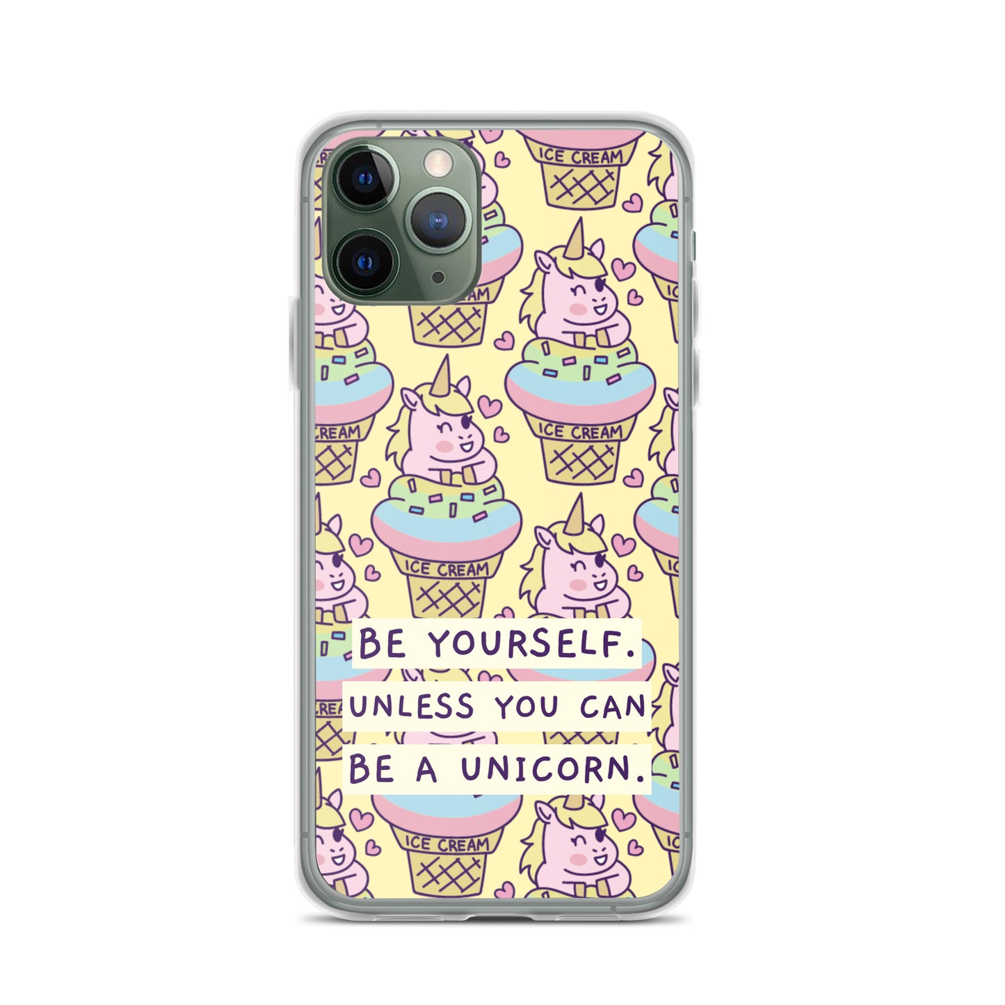 Be a Unicorn iPhone Case