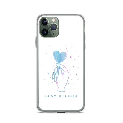 Stay Strong iPhone Case