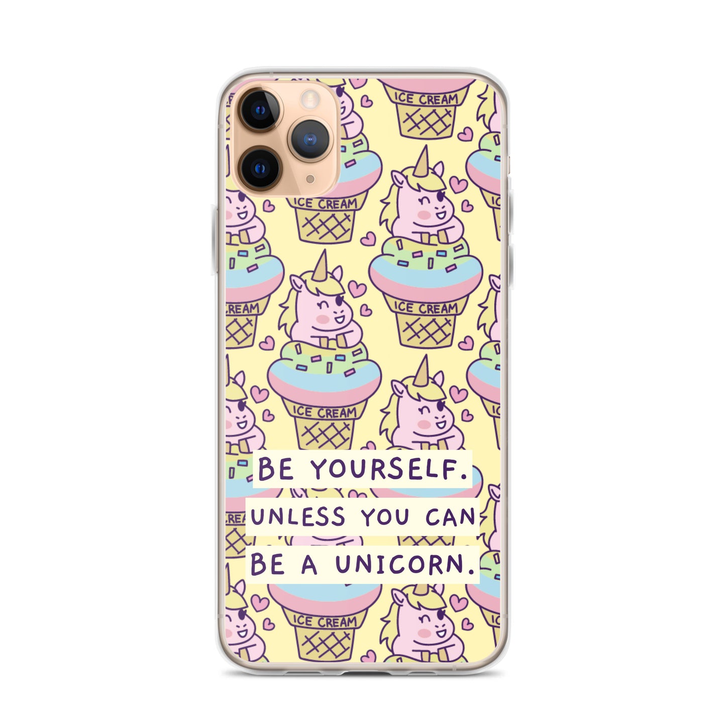 Be a Unicorn iPhone Case