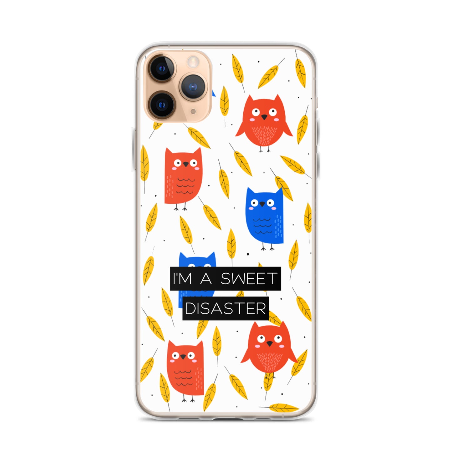 I'm a Sweet Disaster iPhone Case