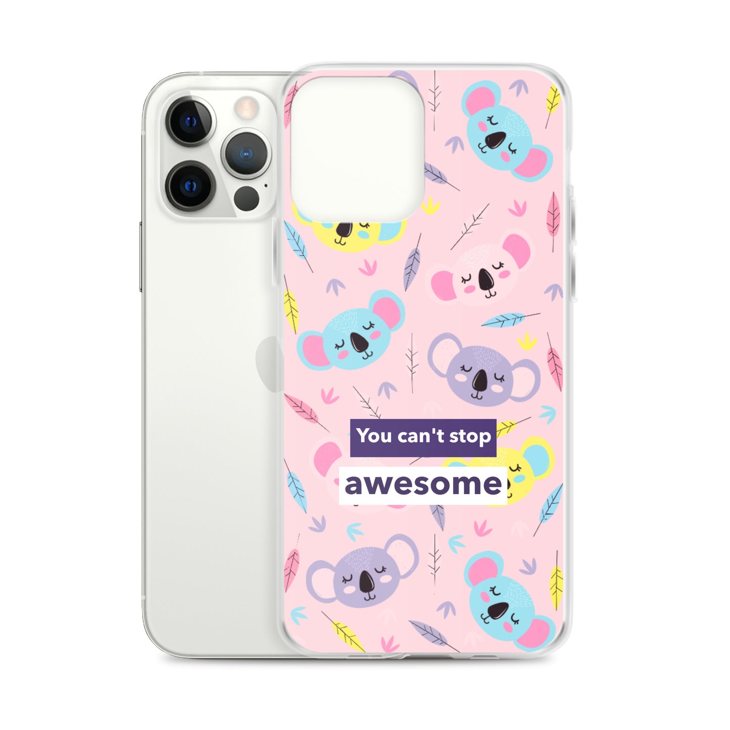 You Can't Stop Awesome iPhone Case