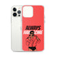 Always Handsome iPhone Case