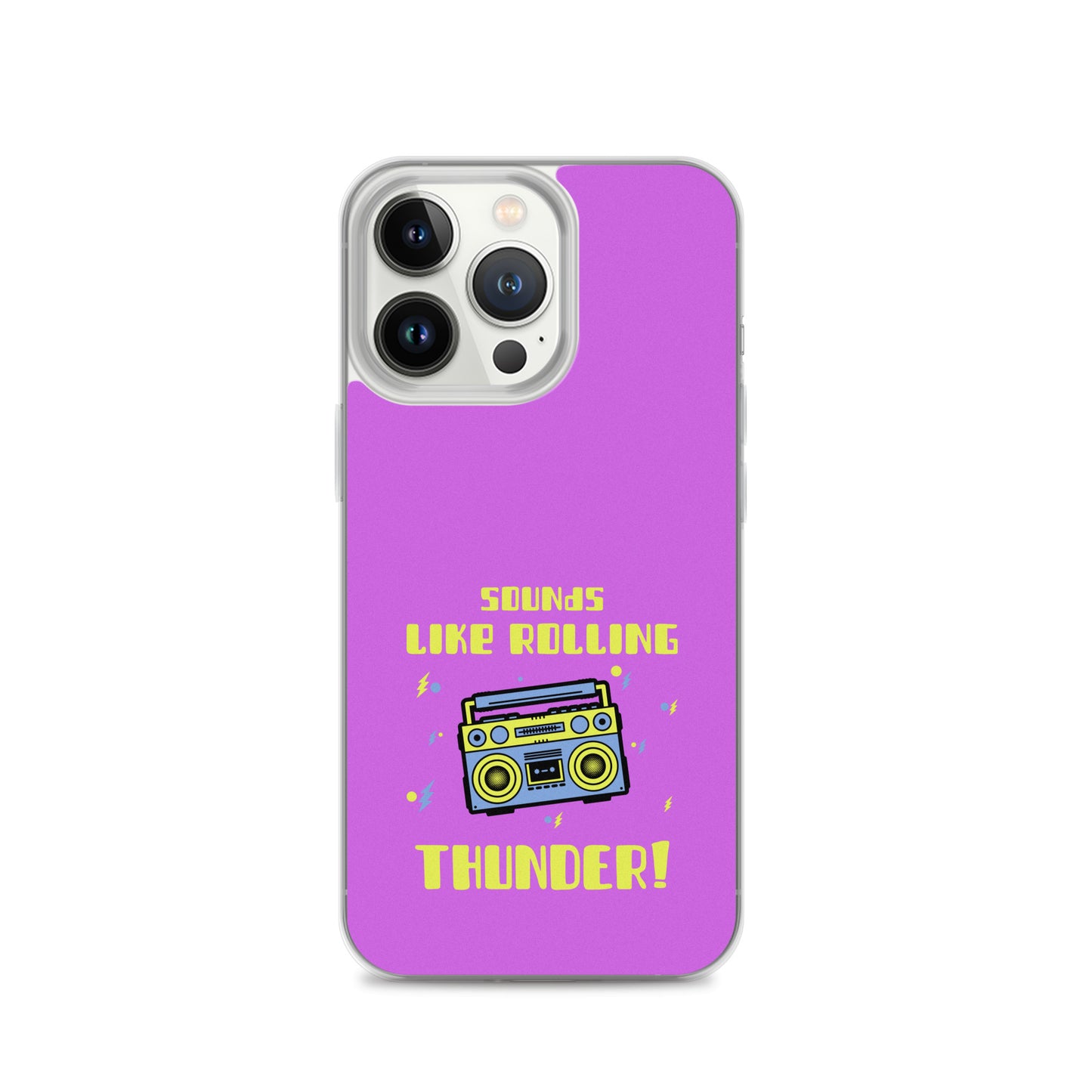 Sounds Like Rolling Thunder iPhone Case