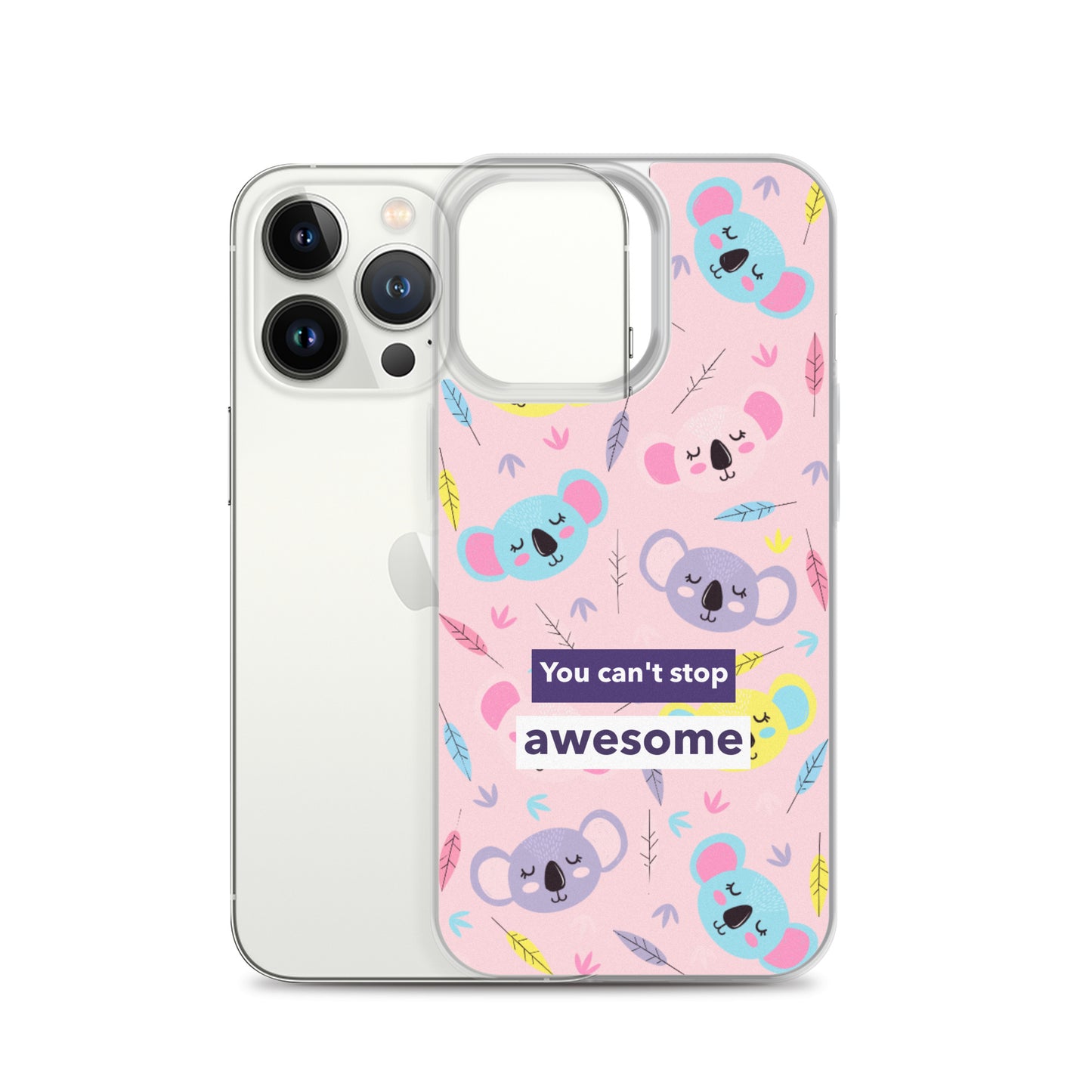 You Can't Stop Awesome iPhone Case