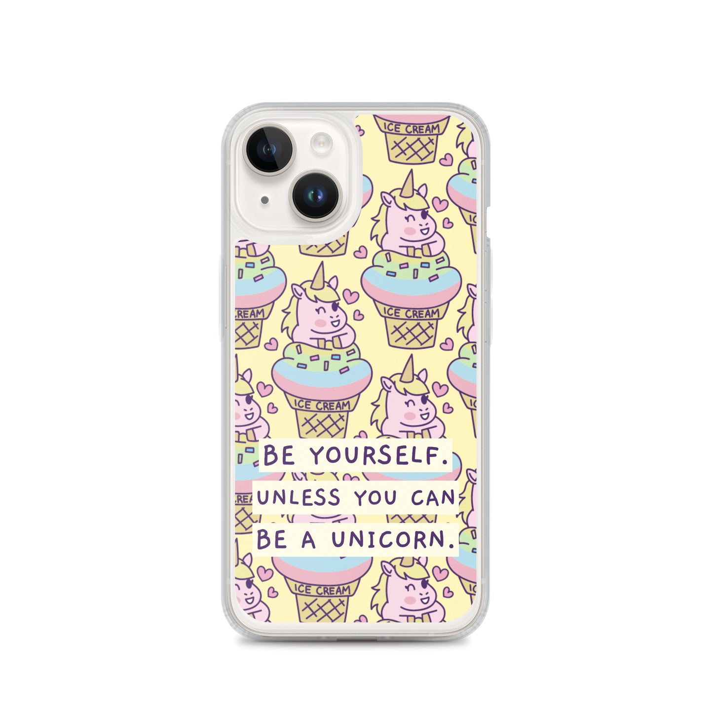 Be a Unicorn iPhone Case