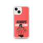 Always Handsome iPhone Case