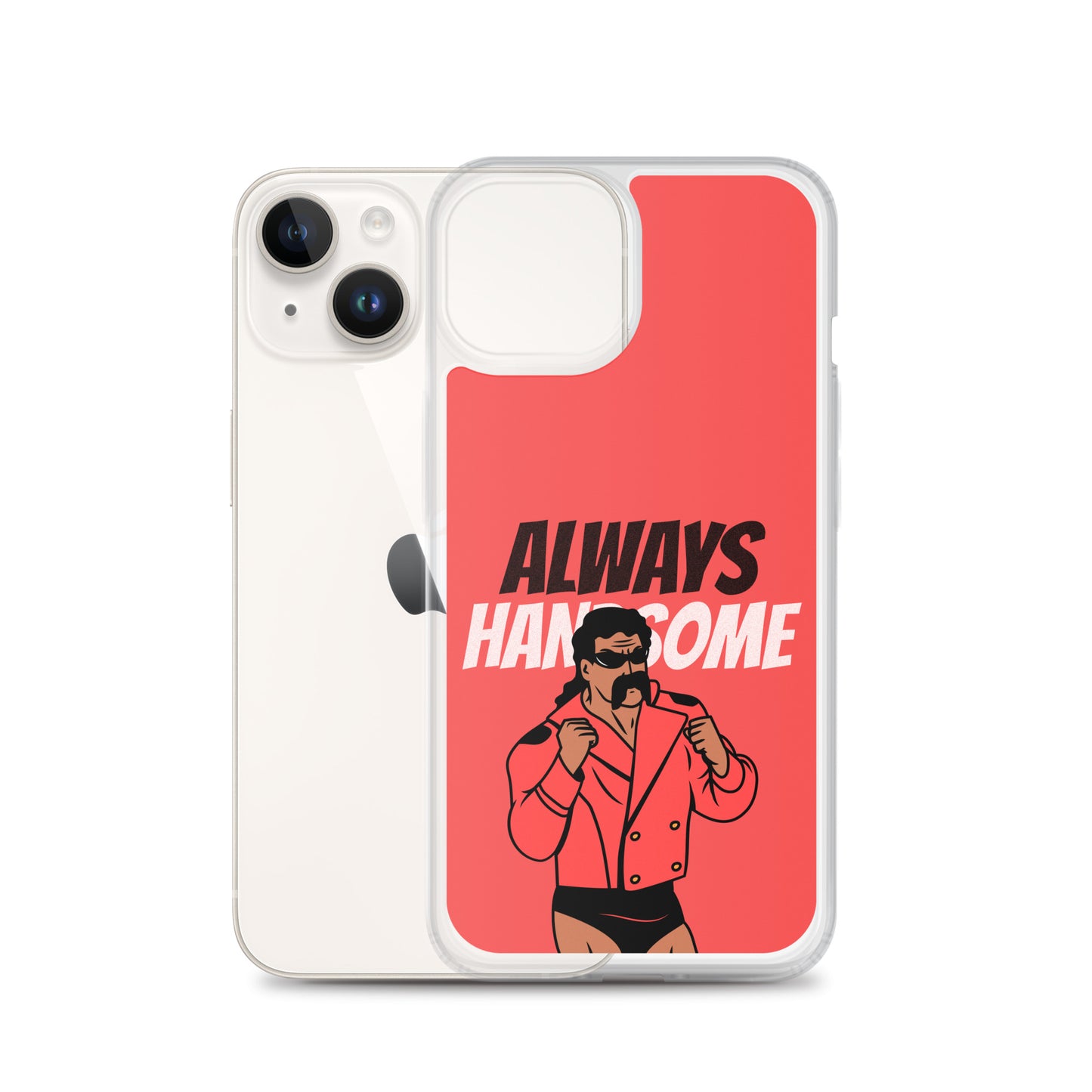 Always Handsome iPhone Case