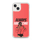 Always Handsome iPhone Case