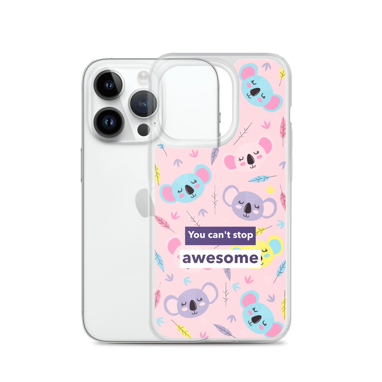 You Can't Stop Awesome iPhone Case