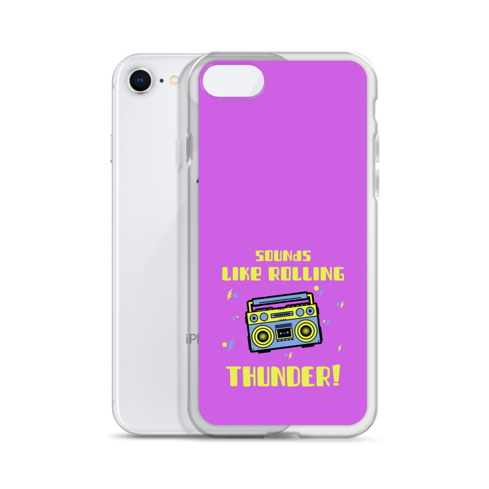 Sounds Like Rolling Thunder iPhone Case