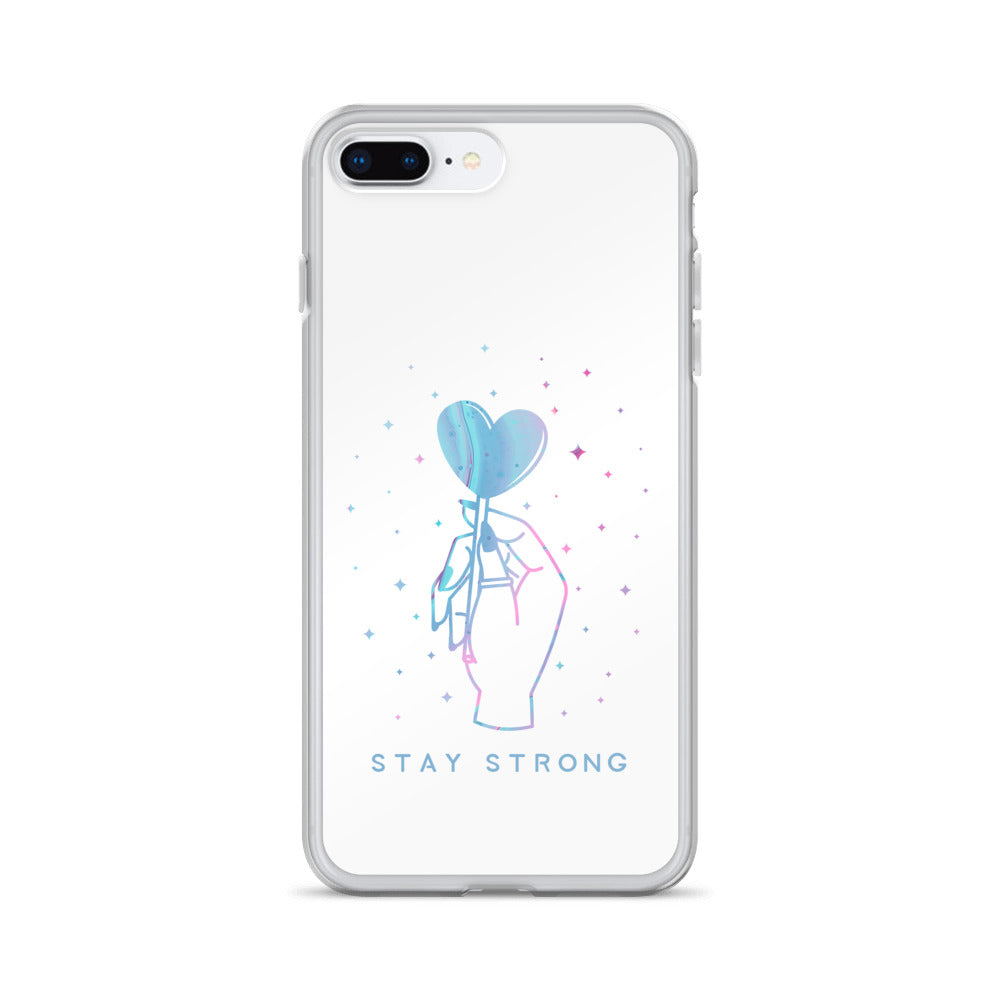 Stay Strong iPhone Case