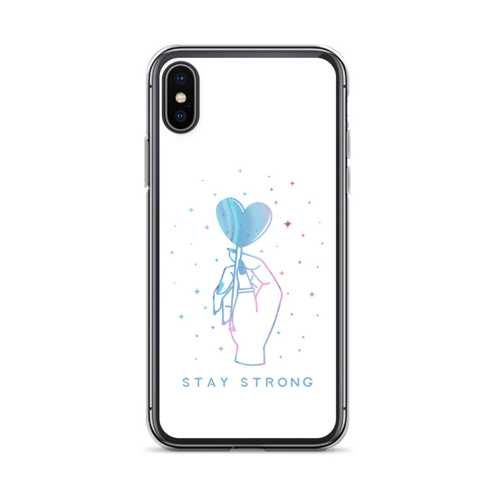 Stay Strong iPhone Case