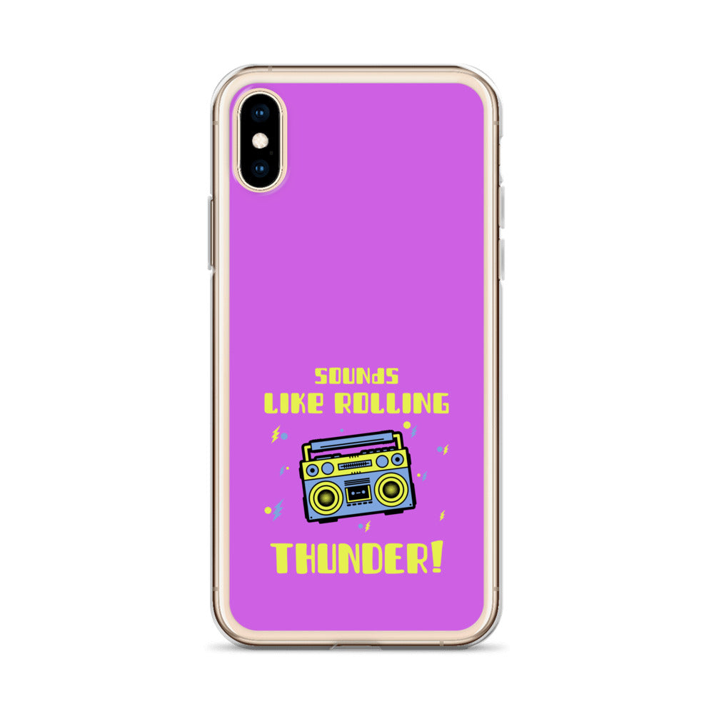 Sounds Like Rolling Thunder iPhone Case