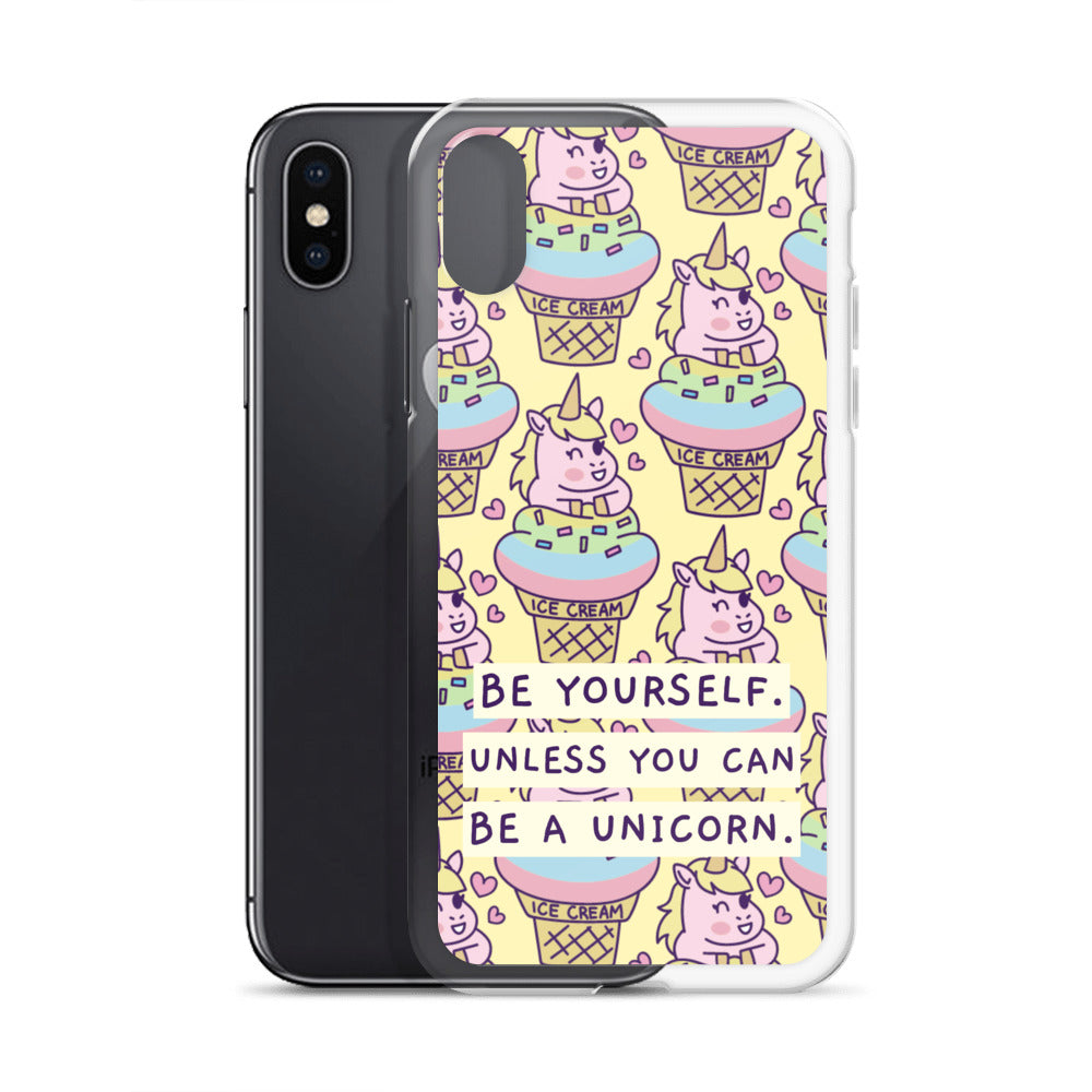 Be a Unicorn iPhone Case