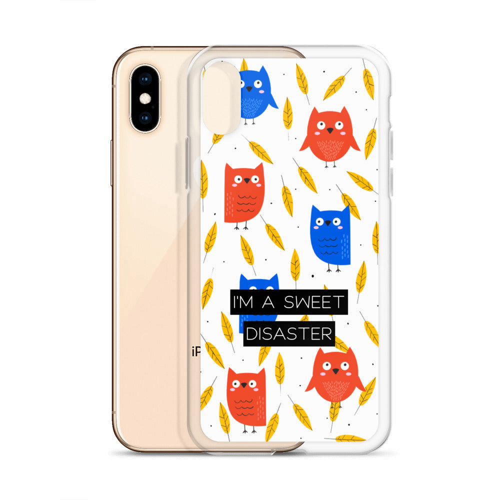 I'm a Sweet Disaster iPhone Case