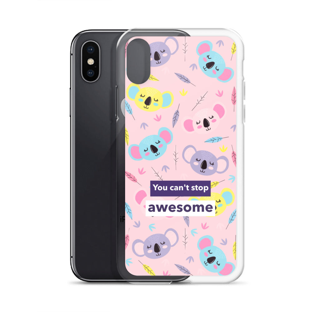 You Can't Stop Awesome iPhone Case