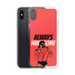 Always Handsome iPhone Case