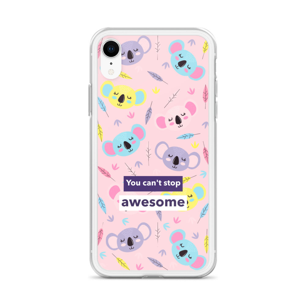 You Can't Stop Awesome iPhone Case