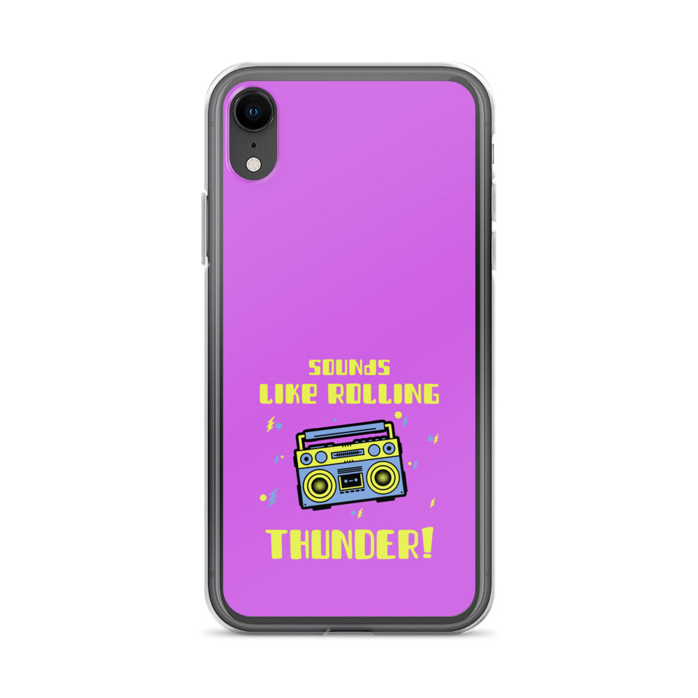 Sounds Like Rolling Thunder iPhone Case