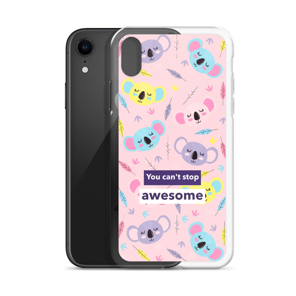 You Can't Stop Awesome iPhone Case