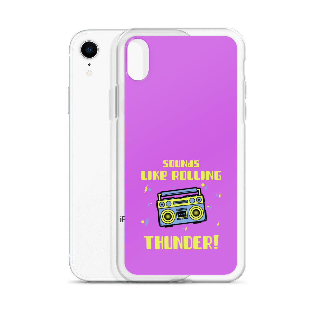 Sounds Like Rolling Thunder iPhone Case