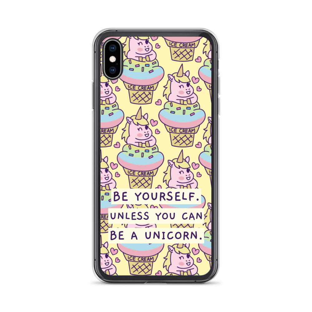 Be a Unicorn iPhone Case