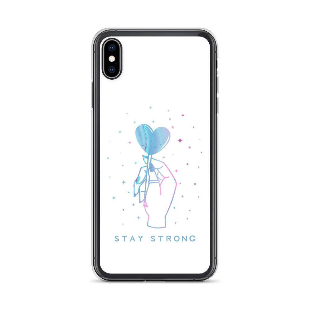 Stay Strong iPhone Case