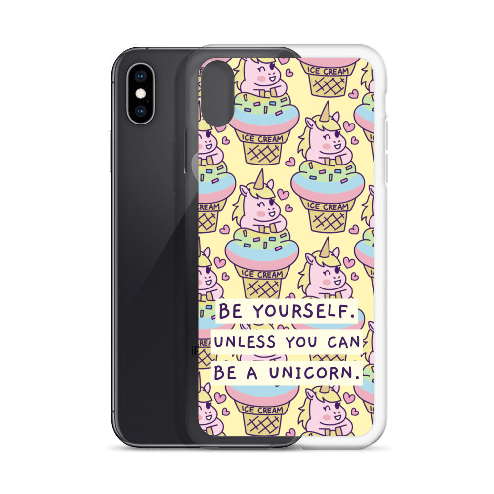 Be a Unicorn iPhone Case