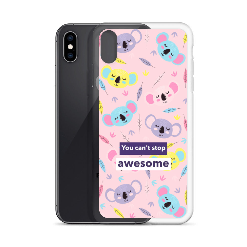 You Can't Stop Awesome iPhone Case