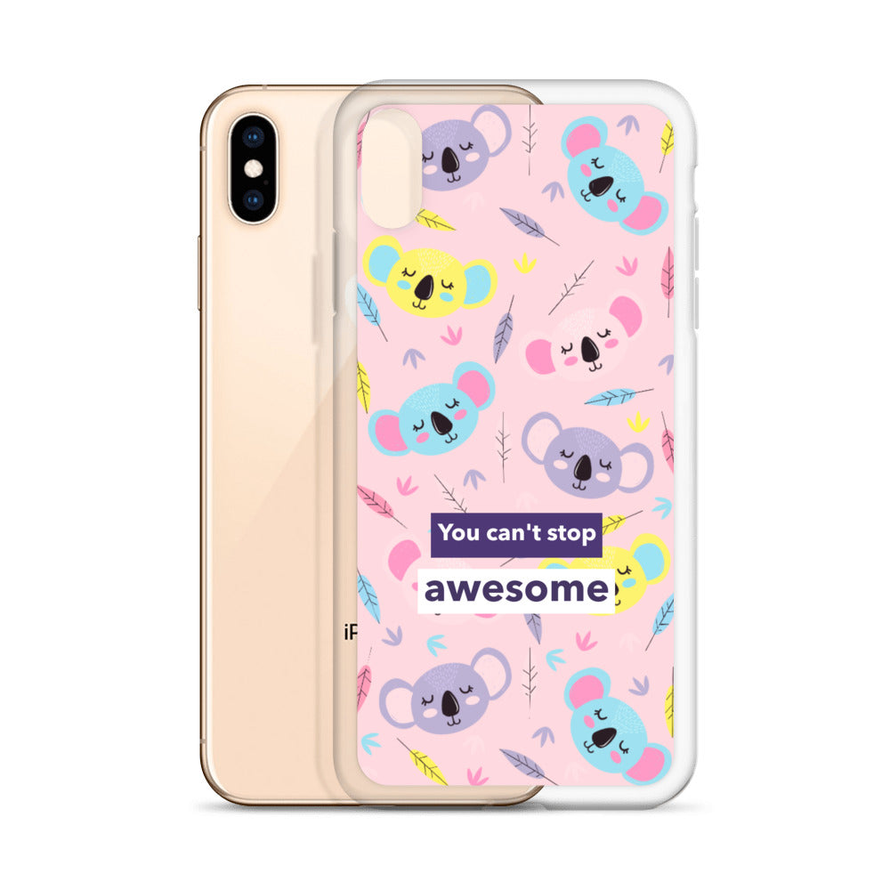 You Can't Stop Awesome iPhone Case