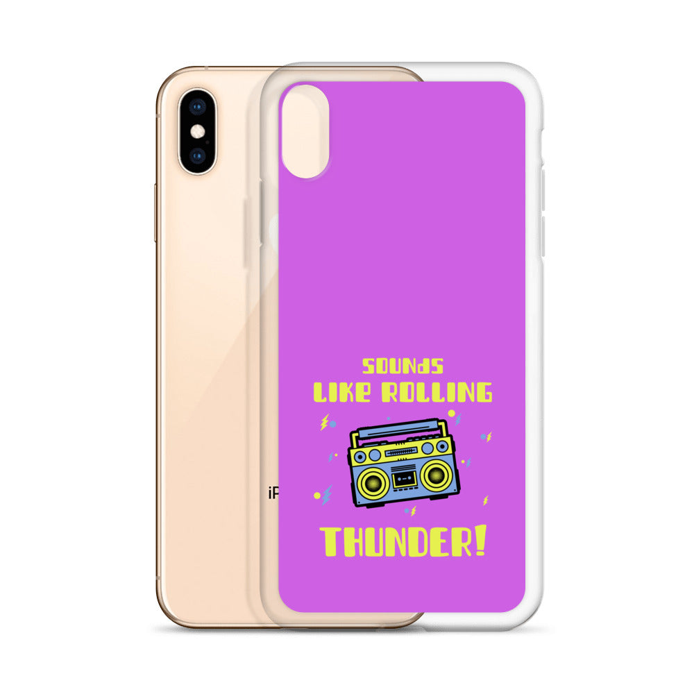 Sounds Like Rolling Thunder iPhone Case